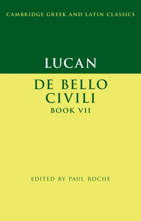 Cover image for book Lucan: De Bello Ciuili Book VII
