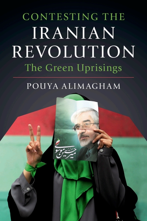 Cover image for book Contesting the Iranian Revolution