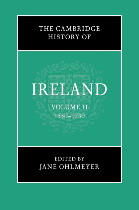 Cover image for book The Cambridge History of Ireland: Volume 2, 1550–1730
