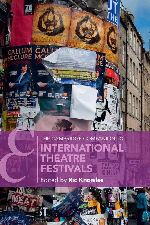 The Cambridge Companion to International Theatre Festivals 