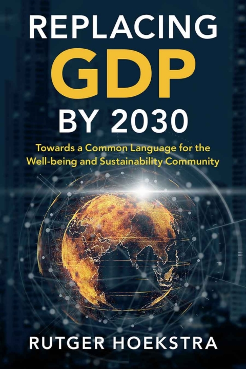 Cover image for book Replacing GDP by 2030