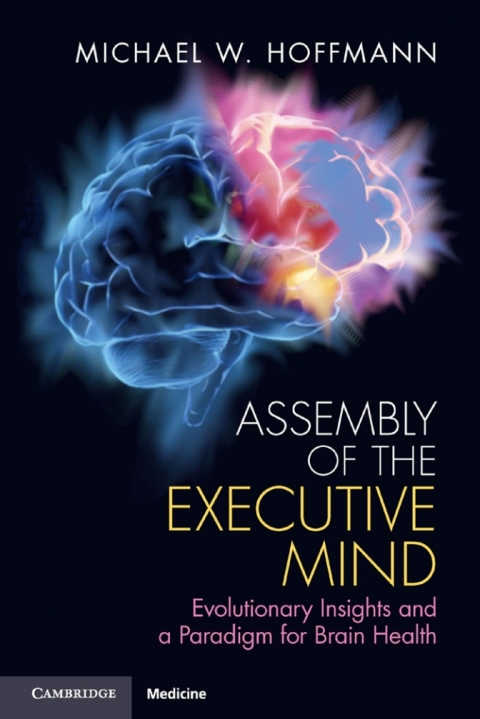 Cover image for book Assembly of the Executive Mind