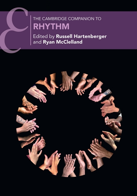 The Cambridge Companion to Rhythm 