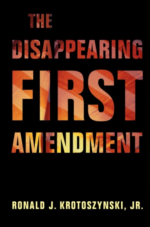Cover image for book The Disappearing First Amendment