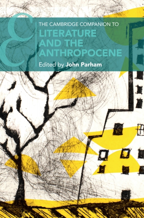 Cover image for book The Cambridge Companion to Literature and the Anthropocene