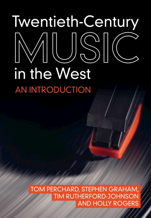 Twentieth-Century Music in the West 