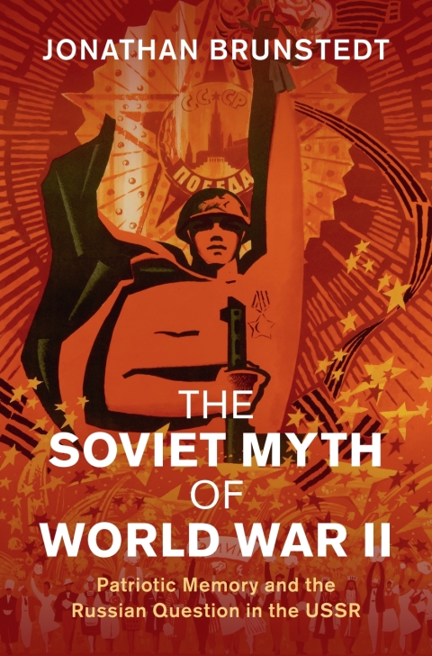 Cover image for book The Soviet Myth of World War II
