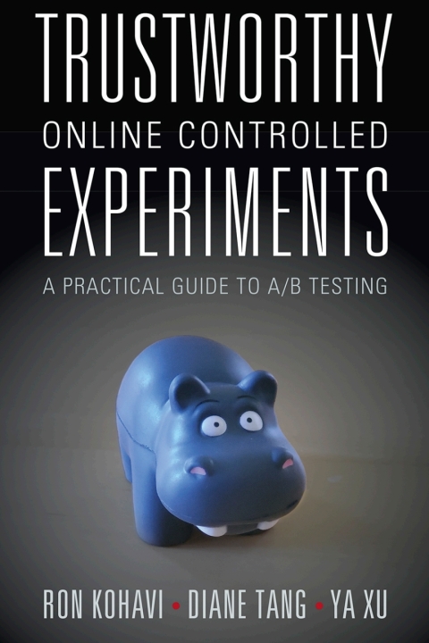 Cover image for book Trustworthy Online Controlled Experiments