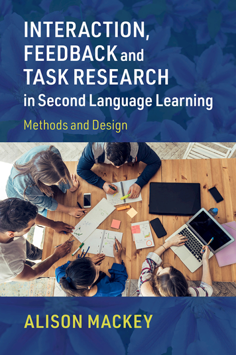 Cover image for book Interaction, Feedback and Task Research in Second Language Learning