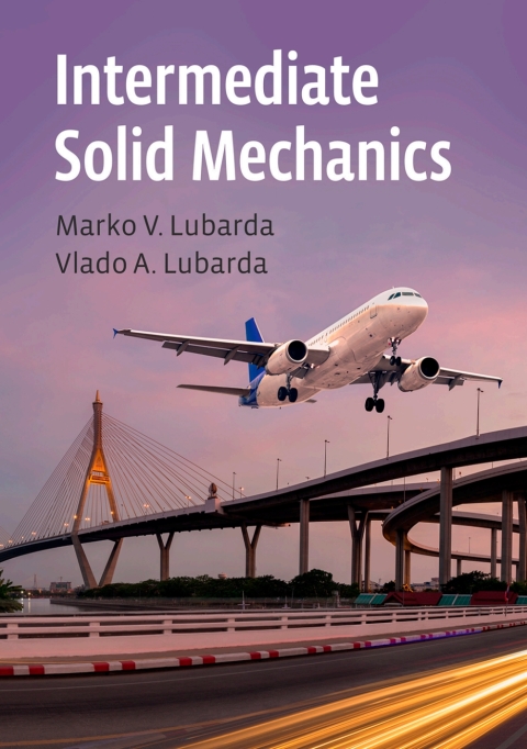 Cover image for book Intermediate Solid Mechanics