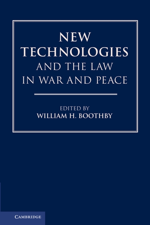 Cover image for book New Technologies and the Law in War and Peace