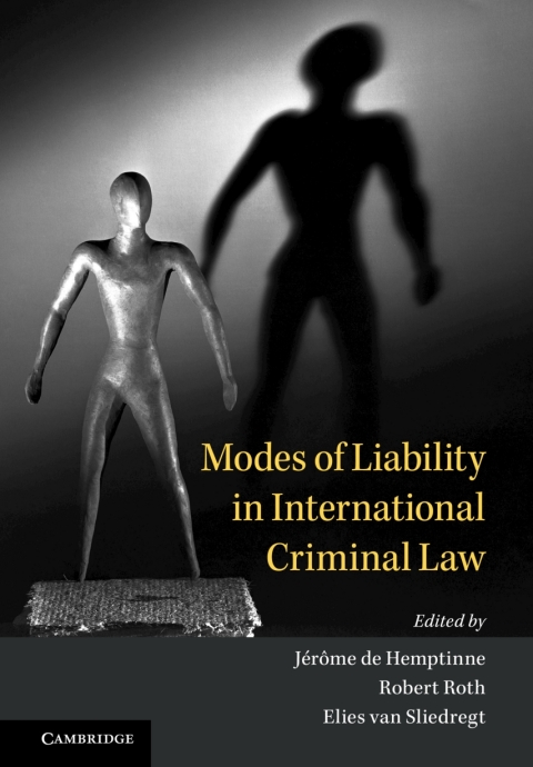 Cover image for book Modes of Liability in International Criminal Law