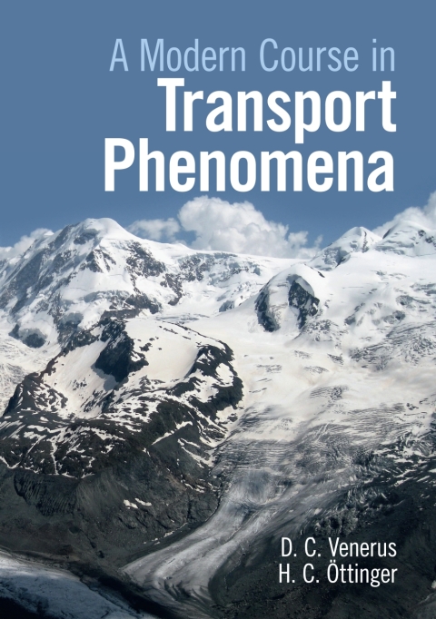 Cover image for book A Modern Course in Transport Phenomena