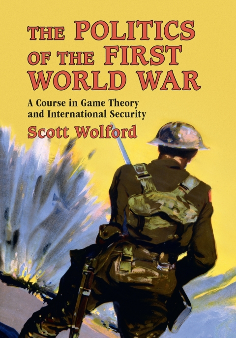 Cover image for book The Politics of the First World War