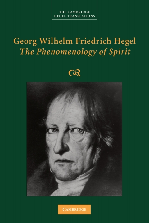 Cover image for book Georg Wilhelm Friedrich Hegel: The Phenomenology of Spirit