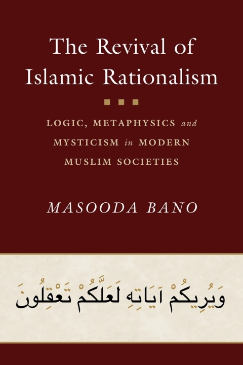 Cover image for book The Revival of Islamic Rationalism