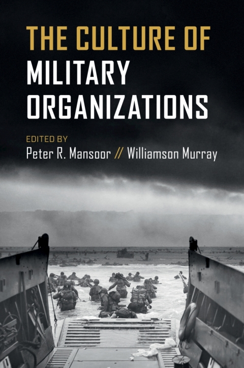 Cover image for book The Culture of Military Organizations