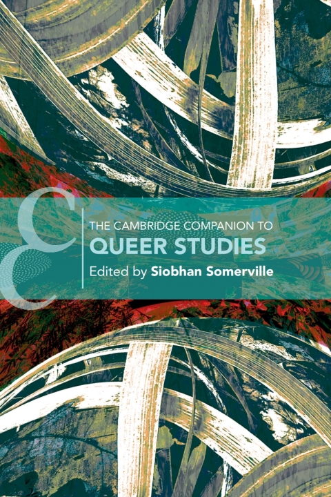 Cover image for book The Cambridge Companion to Queer Studies