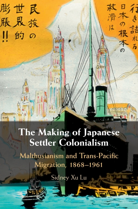 Cover image for book The Making of Japanese Settler Colonialism