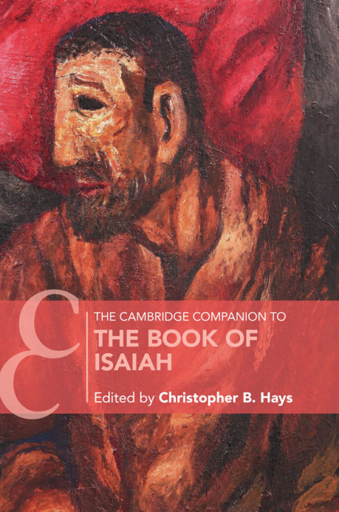 The Cambridge Companion to the Book of Isaiah 