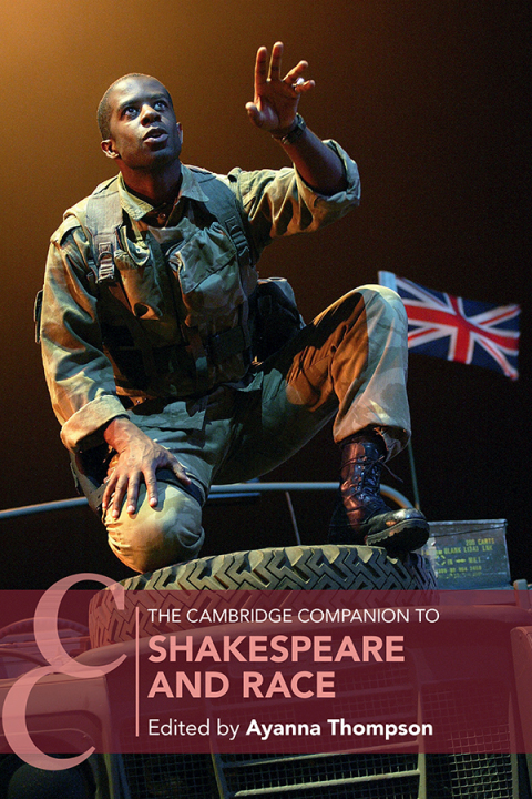 Cover image for book The Cambridge Companion to Shakespeare and Race