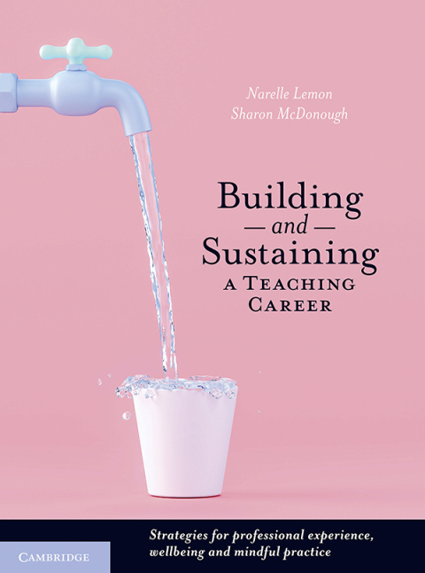 Building and Sustaining a Teaching Career 