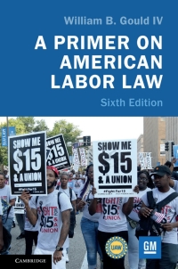 Cover image: A Primer on American Labor Law 6th edition 9781108471978
