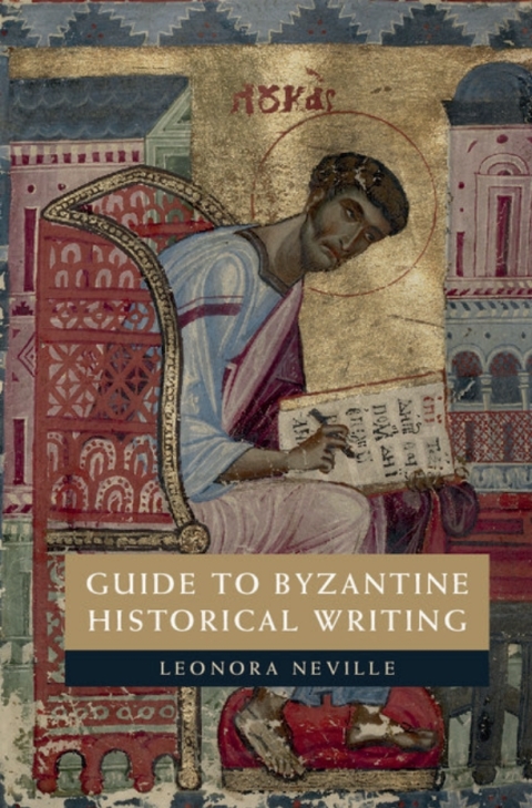 Cover image for book Guide to Byzantine Historical Writing