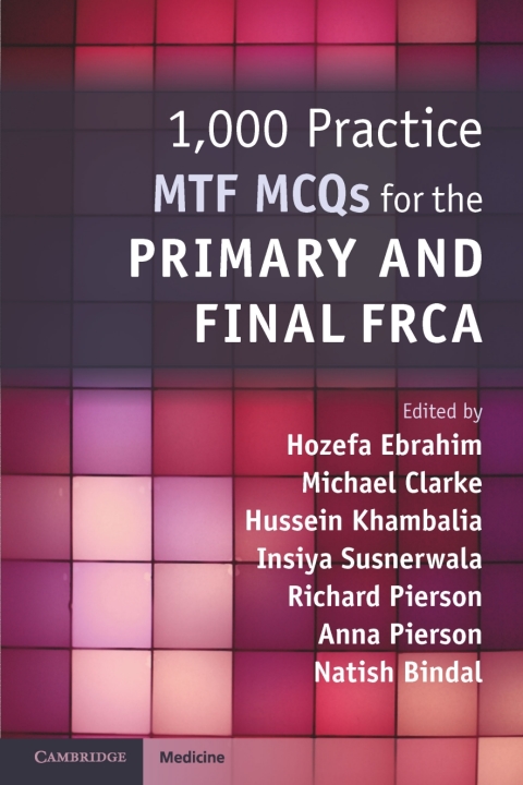 Cover image for book 1,000 Practice MTF MCQs for the Primary and Final FRCA
