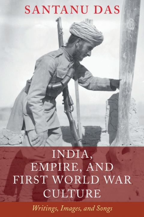 India, Empire, and First World War Culture 