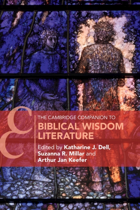 Cover image for book The Cambridge Companion to Biblical Wisdom Literature