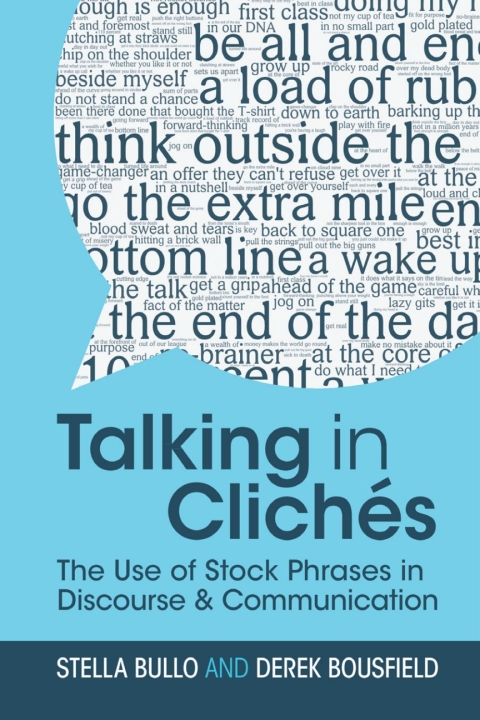 Cover image for book Talking in Clichés