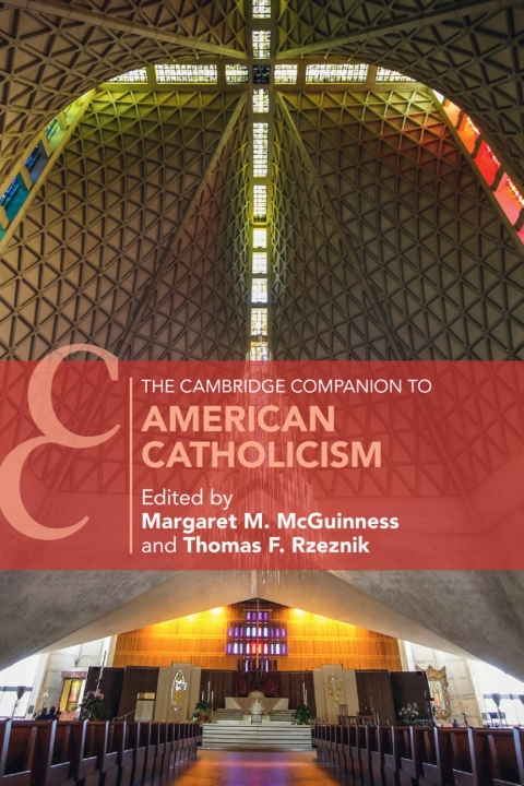 Cover image for book The Cambridge Companion to American Catholicism