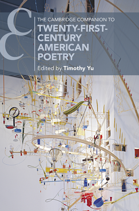 Cover image for book The Cambridge Companion to Twenty-First-Century American Poetry