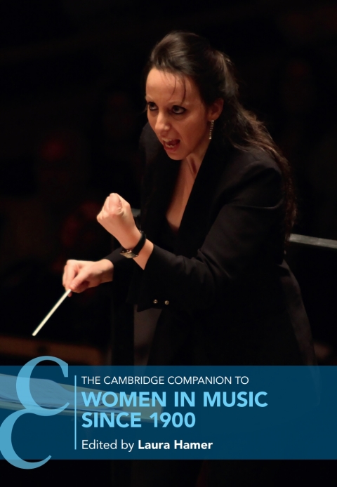 Cover image for book The Cambridge Companion to Women in Music since 1900