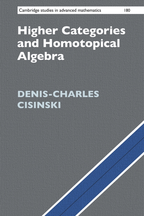 Cover image for book Higher Categories and Homotopical Algebra