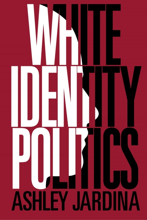 Cover image for book White Identity Politics
