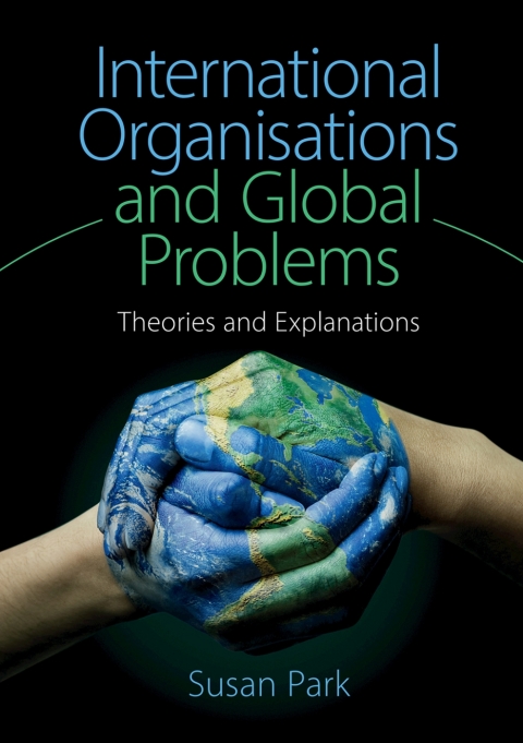 Cover image for book International Organisations and Global Problems