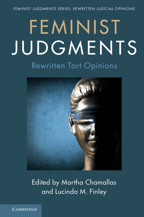 Cover image for book Feminist Judgments: Rewritten Tort Opinions