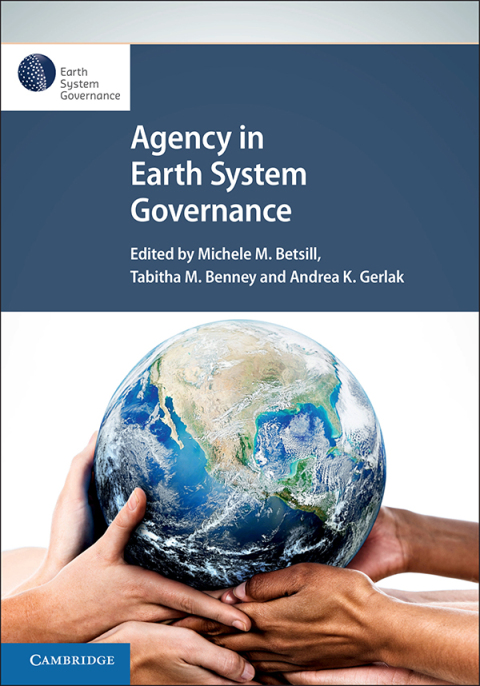 Cover image for book Agency in Earth System Governance