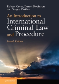 Cover image: An Introduction to International Criminal Law and Procedure 4th edition 9781108481922