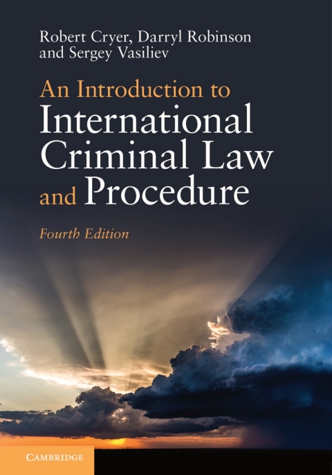 An Introduction to International Criminal Law and Procedure 