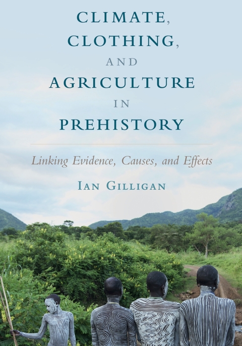 Cover image for book Climate, Clothing, and Agriculture in Prehistory