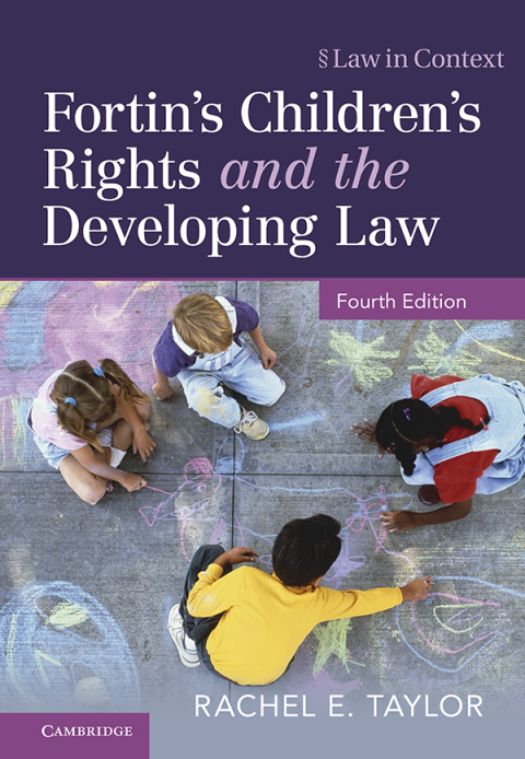 Fortin's Children's Rights and the Developing Law 