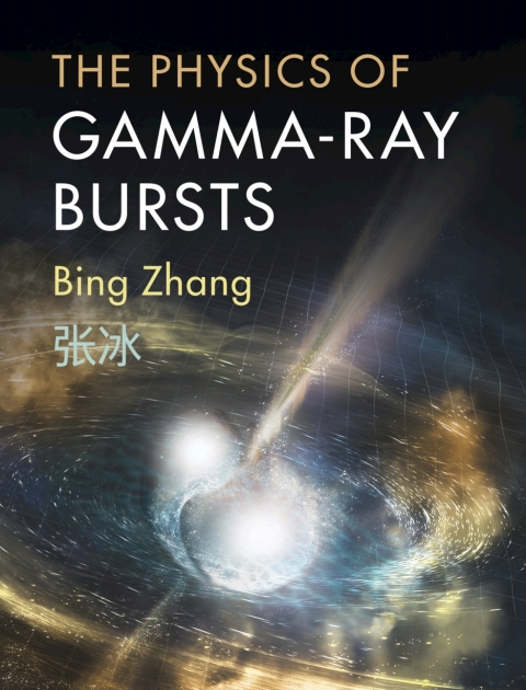 Cover image for book The Physics of Gamma-Ray Bursts
