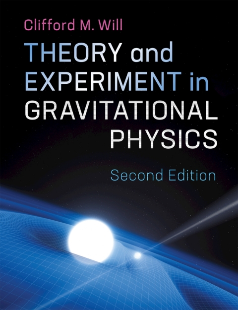 Cover image for book Theory and Experiment in Gravitational Physics