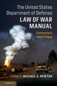 the united states department of defense law of war manual