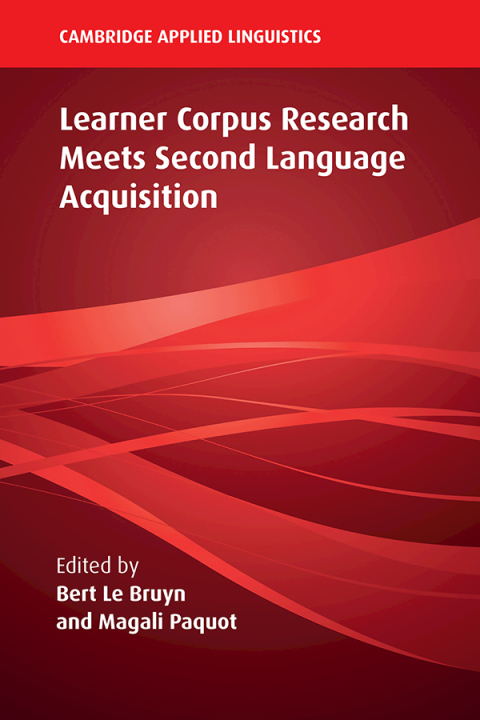 Cover image for book Learner Corpus Research Meets Second Language Acquisition
