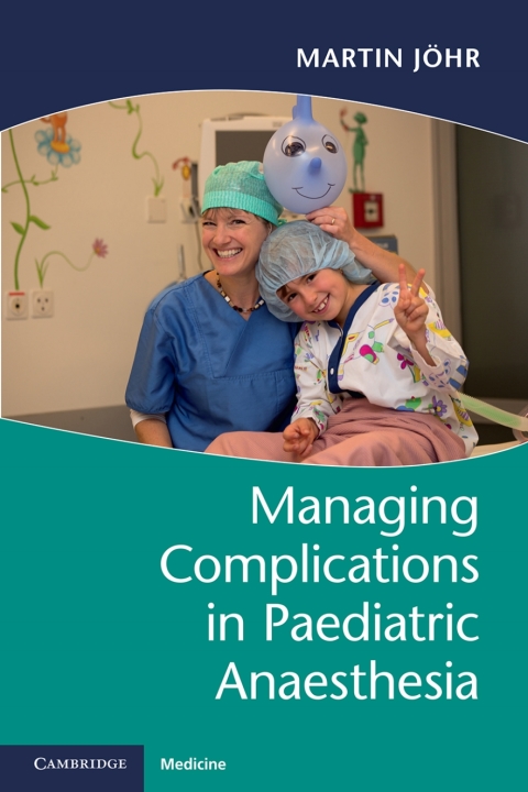 Cover image for book Managing Complications in Paediatric Anaesthesia