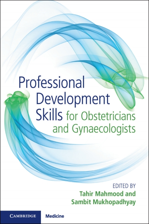 Cover image for book Professional Development Skills for Obstetricians and Gynaecologists